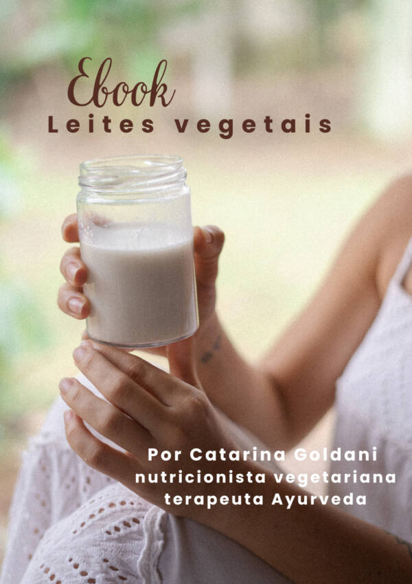 capa do e-book leites vegetais pela nutricionista catarina goldani